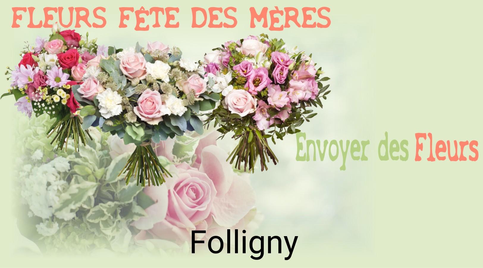 Bouquet de Fête des Mères livré à Folligny